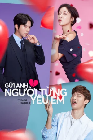 Gửi Anh, Người Từng Yêu Em