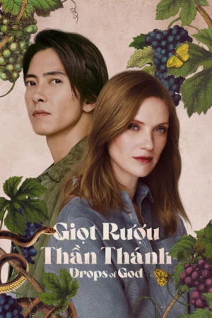 Giọt Rượu Thần Thánh 2