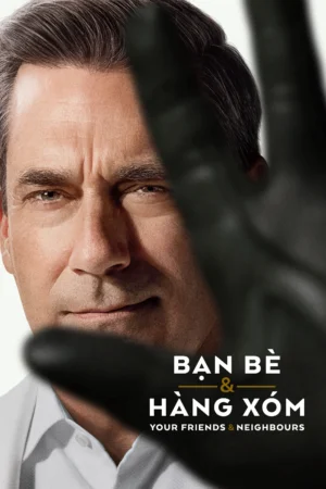 Bạn Bè & Hàng Xóm 2