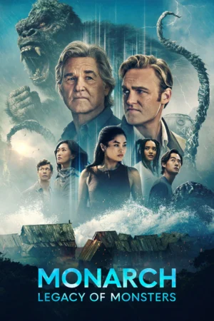 Monarch: Thế Giới Quái Thú 2